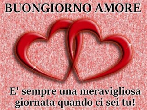 buongiorno dolce amore mio